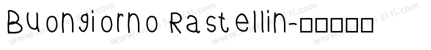 Buongiorno Rastellin字体转换